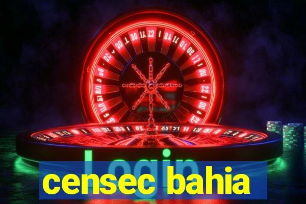 censec bahia